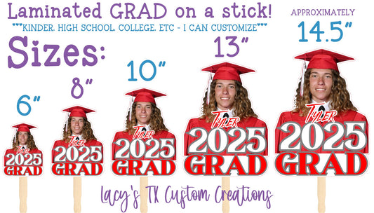 LAMINATED GRAD ON A STICK - CUSTOM