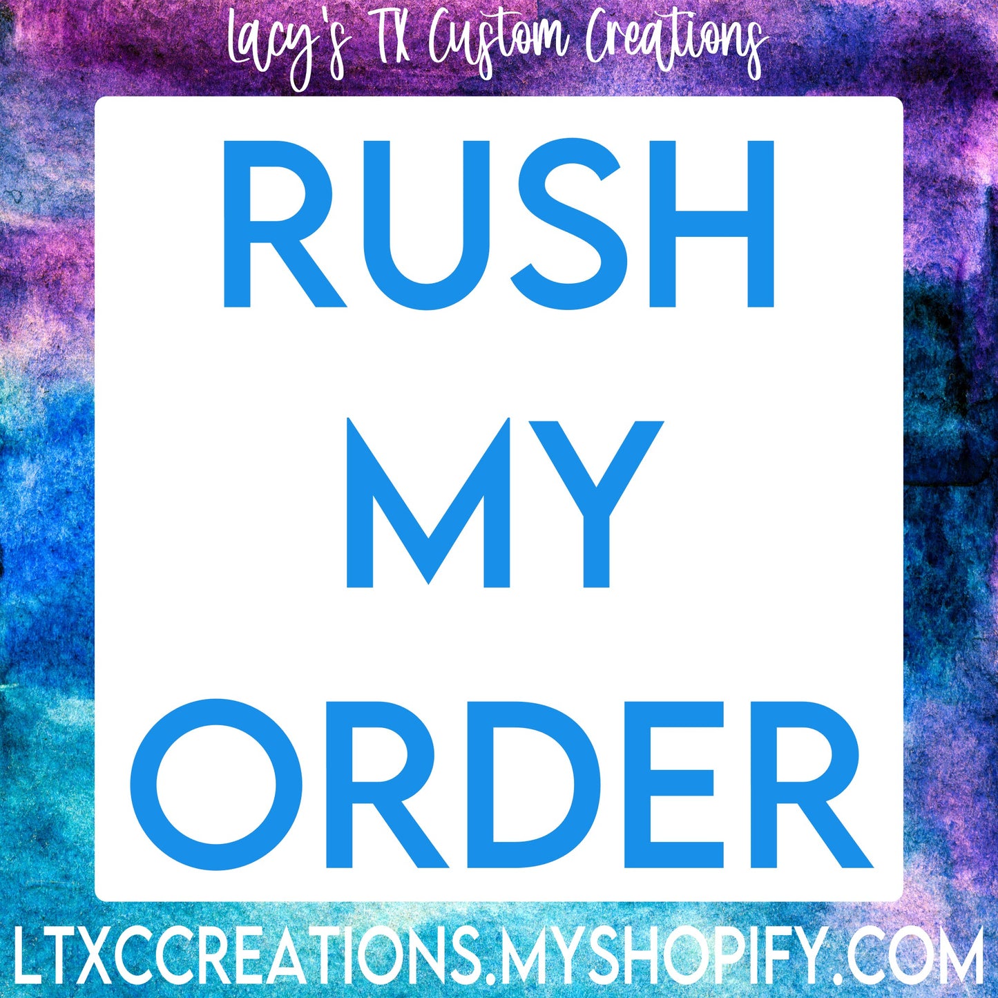 RUSH MY ORDER (READ DESCRIPTION BEFORE PURCHASING)