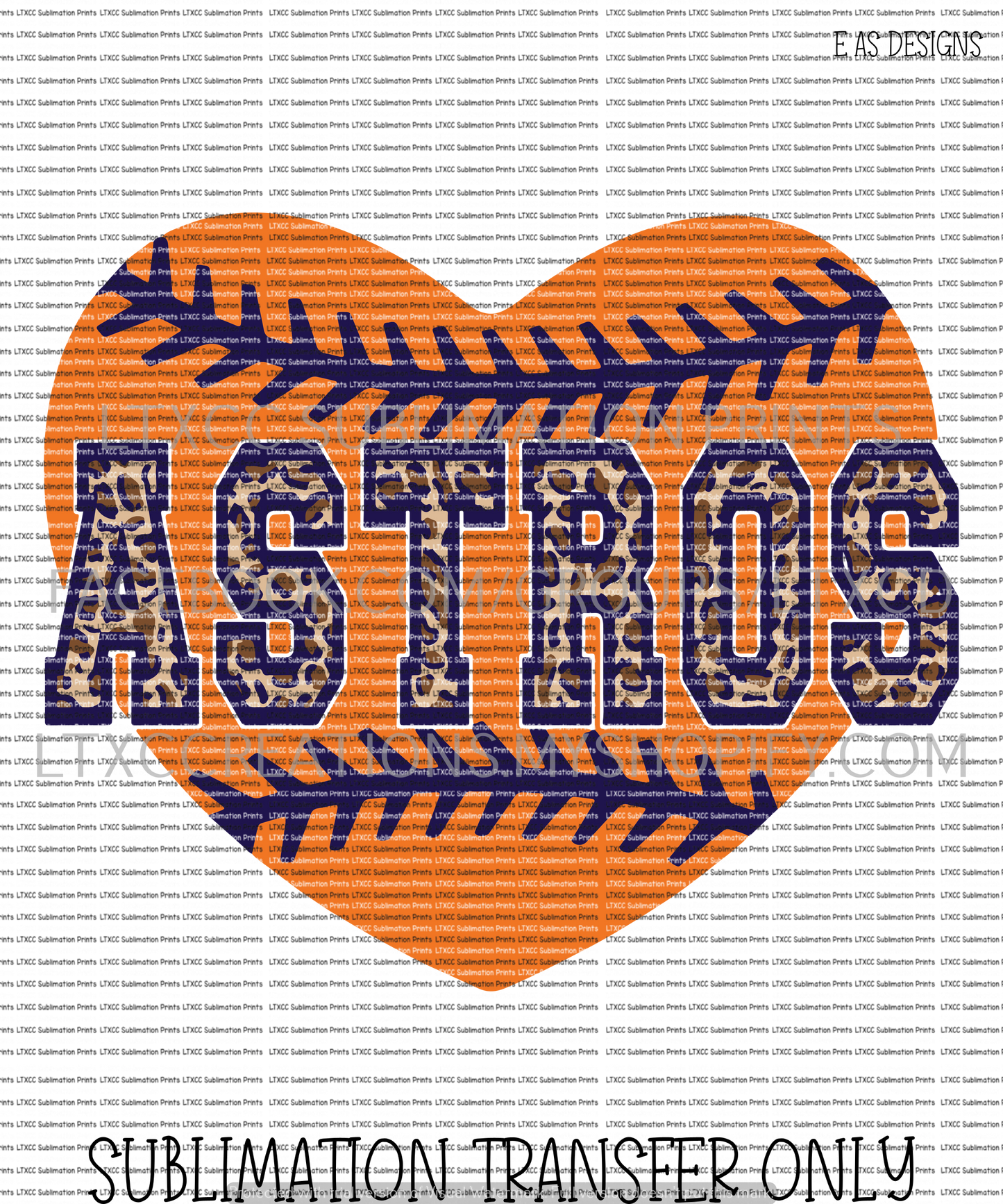 A S T R O S HEART - SUBLIMATION PRINT TRANSFER