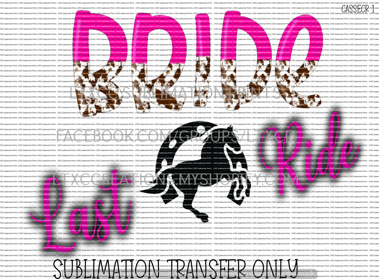 BRIDE - LAST RIDE - SUBLIMATION PRINT TRANSFER