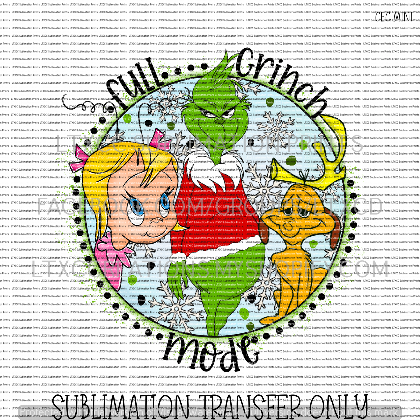 FULL G R I N C H MODE - SUBLIMATION PRINT TRANSFER