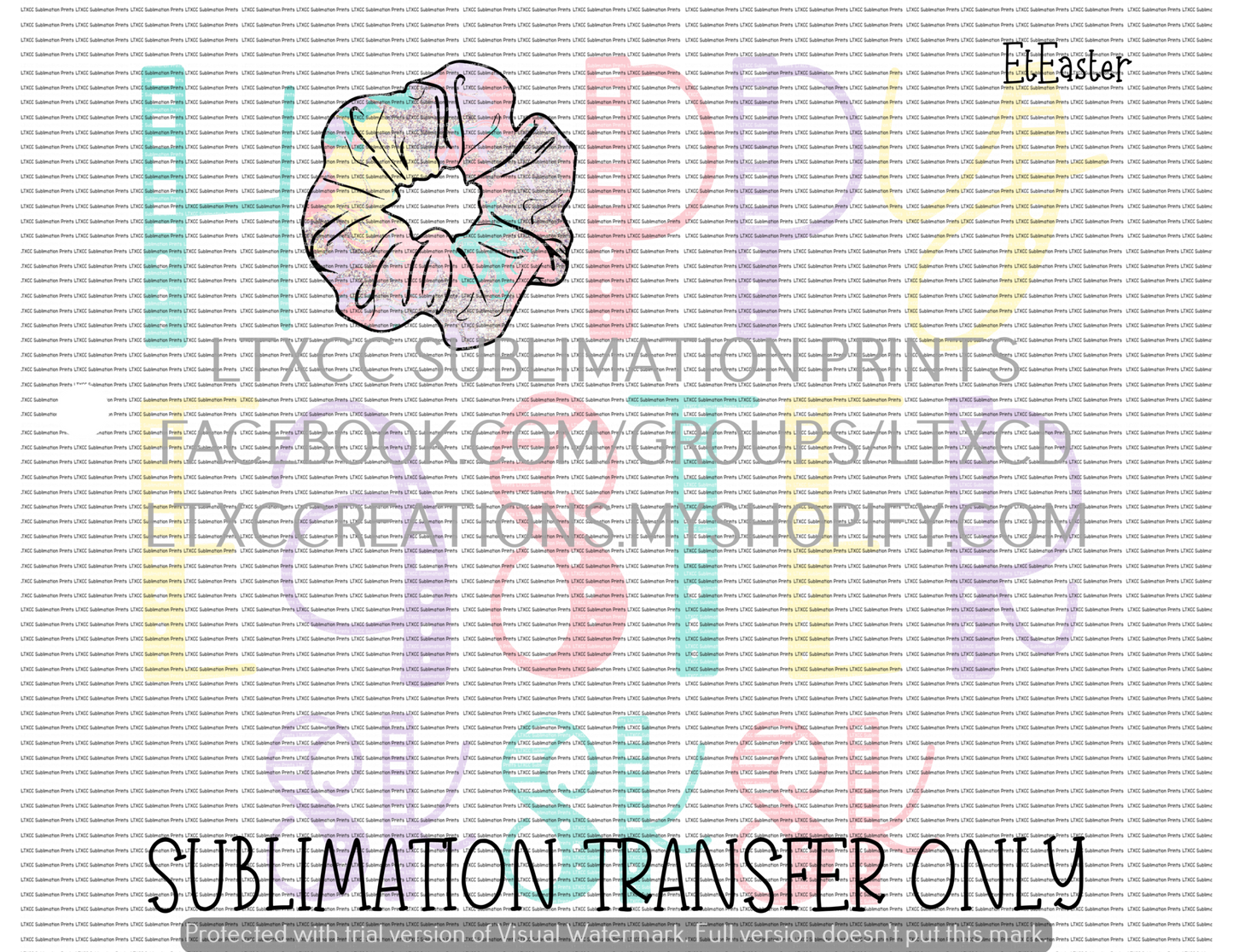 Happy Easter SKSKSK - SUBLIMATION PRINT TRANSFER