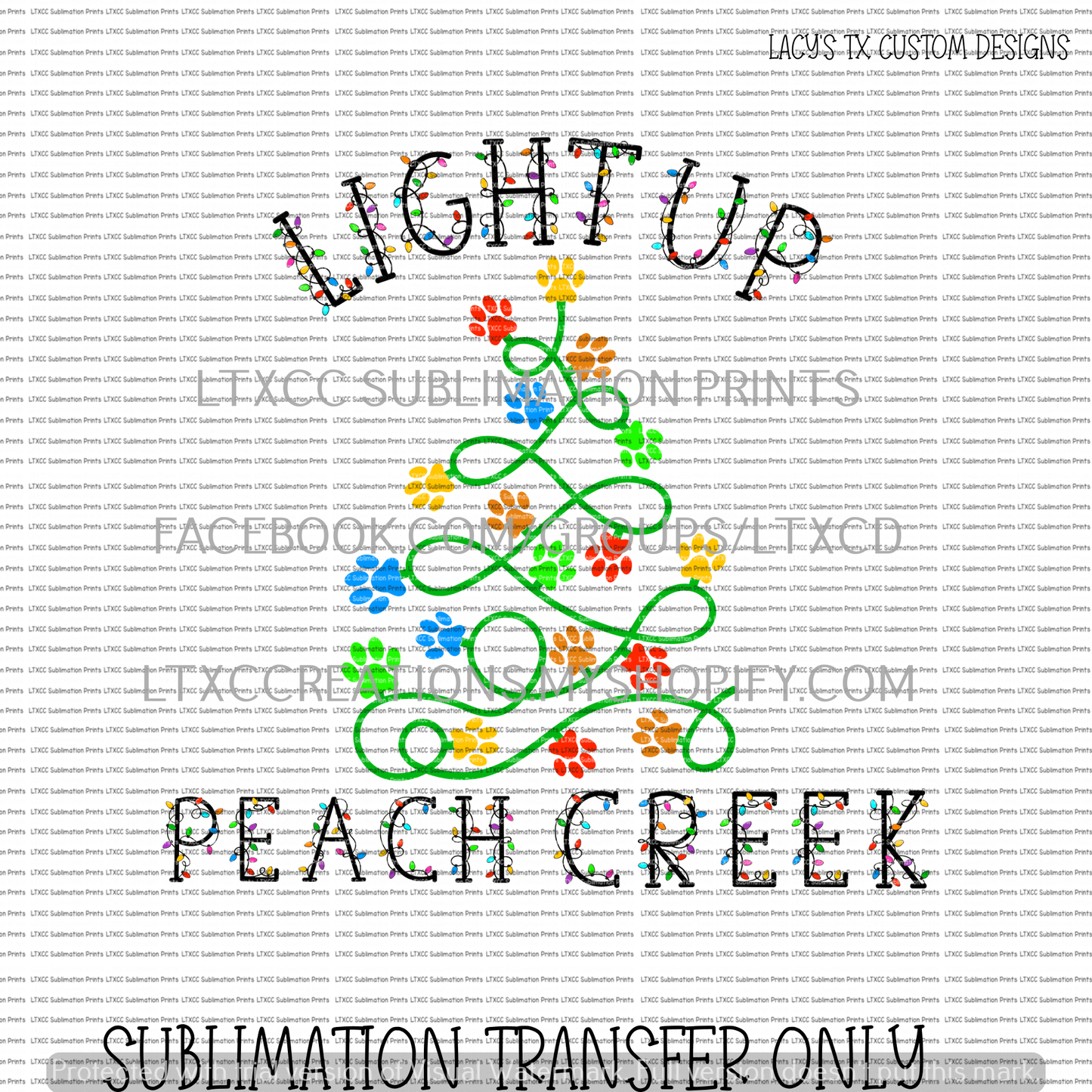 LIGHT UP PEACH CREEK - SUBLIMATION PRINT TRANSFER