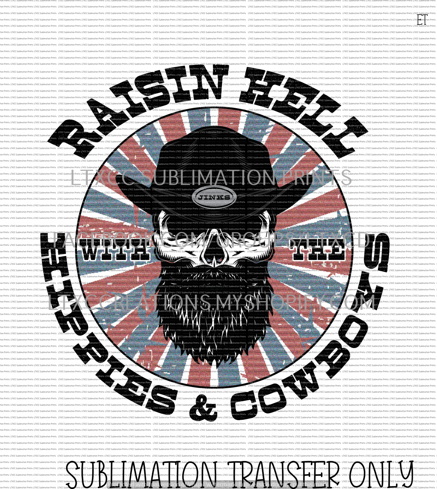 SHORT VERSION - RAISIN' HELL WITH THE HIPPIES AND THE COWBOYS CODY JINKS - SUBLIMATION PRINT TRANSFER