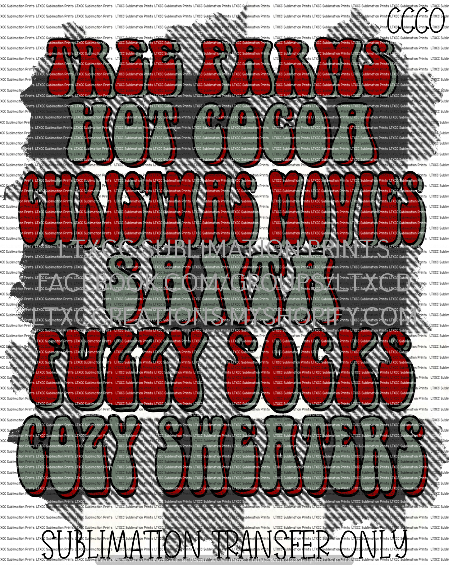 RETRO Tree Farms, Hot Cocoa, Christmas Movies, Santa, Fuzzy Socks, Cozy Sweaters - SUBLIMATION PRINT TRANSFER