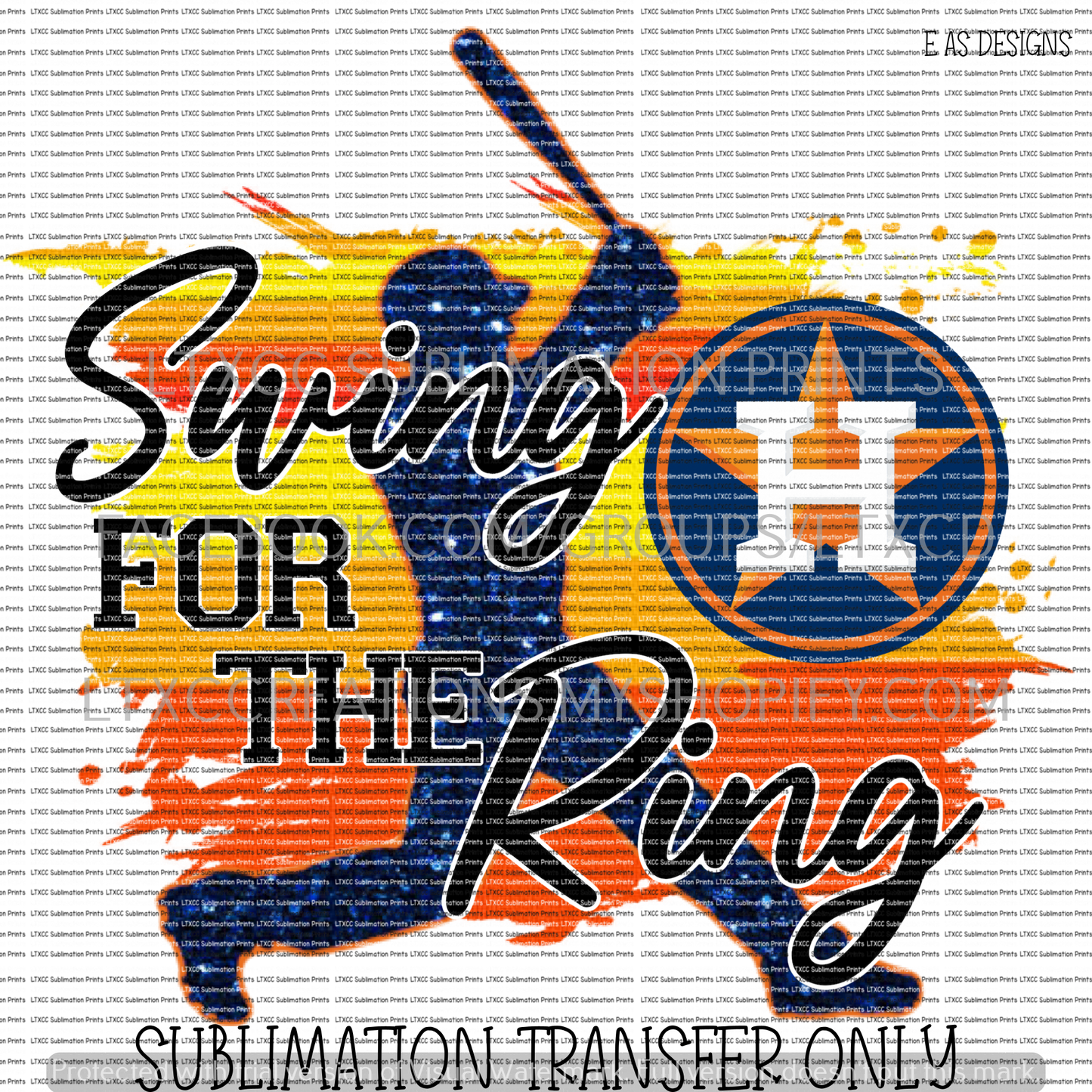 A S T R O S SWING FOR THE RING 2 - SUBLIMATION PRINT TRANSFER