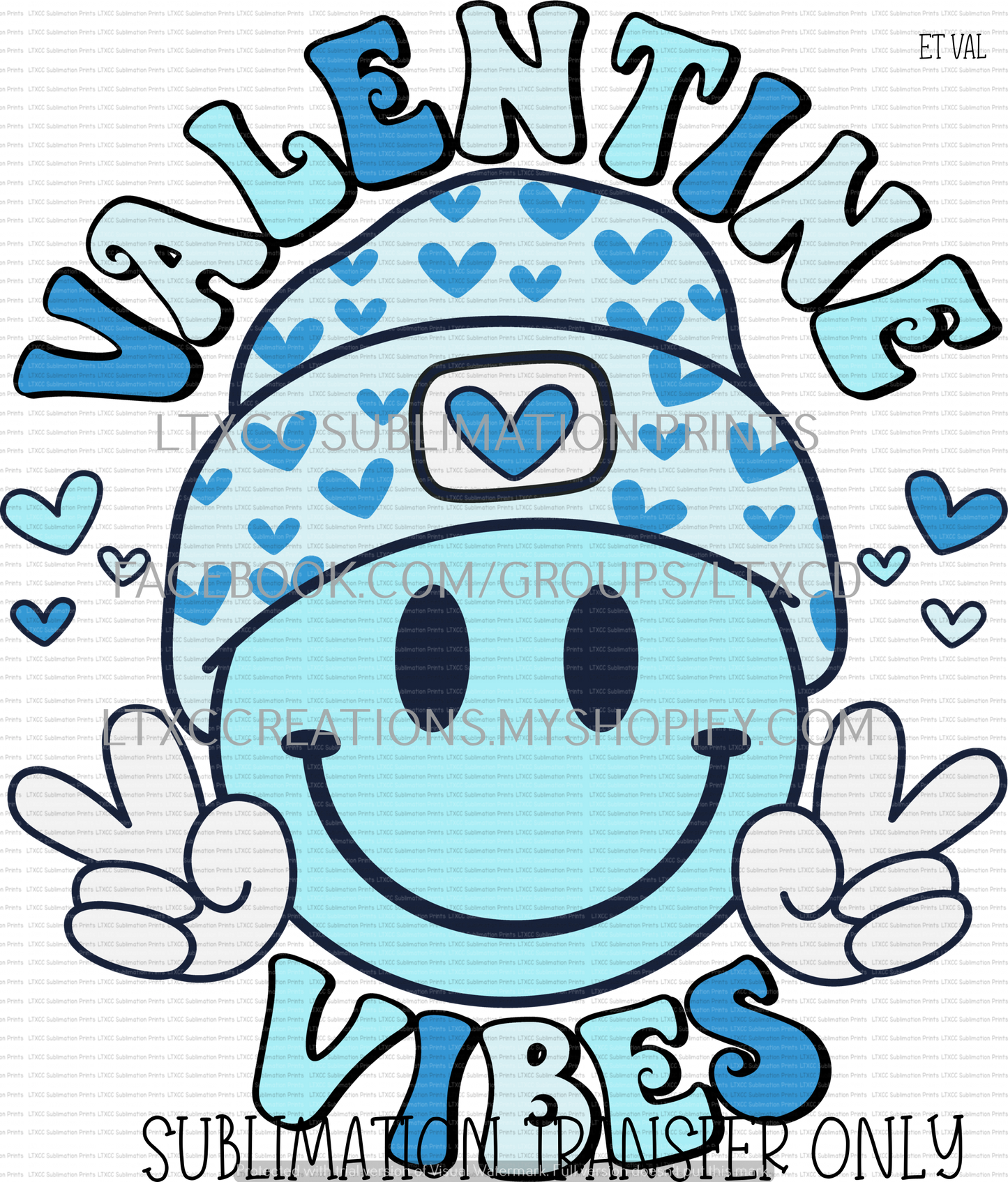 BLUE VALENTINE VIBES - VALENTINE - SUBLIMATION PRINT TRANSFER