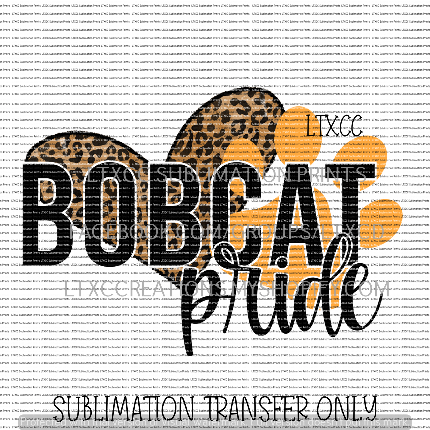 BOBCAT PRIDE - SUBLIMATION PRINT TRANSFER