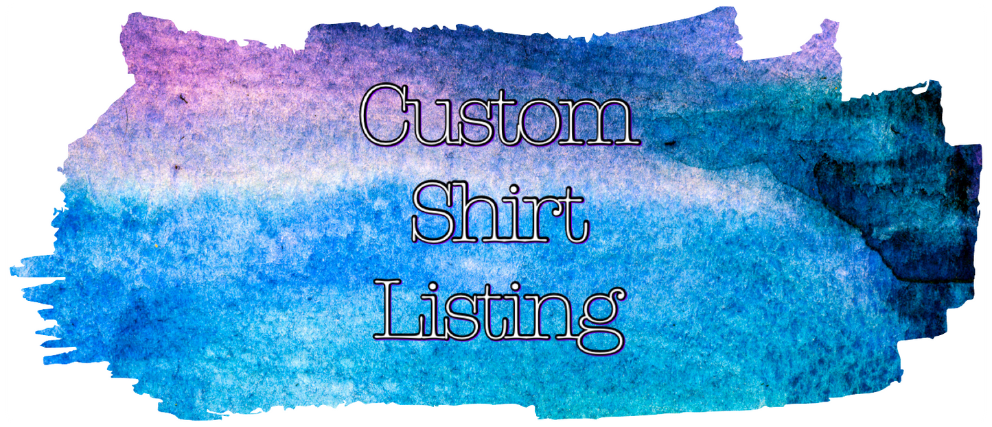 Custom ADULT T-Shirt Request REGULAR
