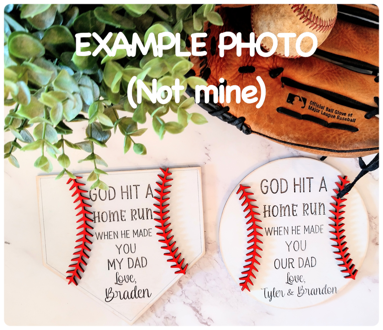 God Hit a Homerun When He Made You Our/My Dad