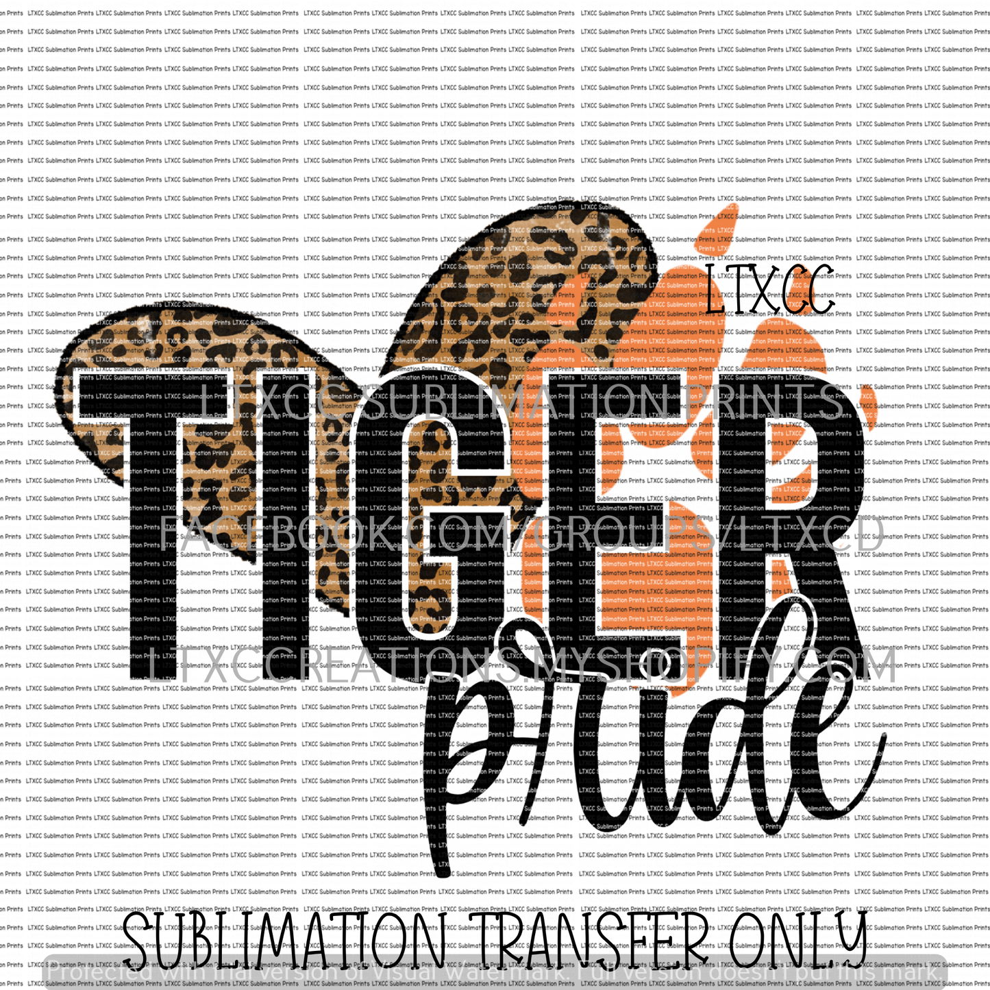 TIGER PRIDE - SUBLIMATION PRINT TRANSFER