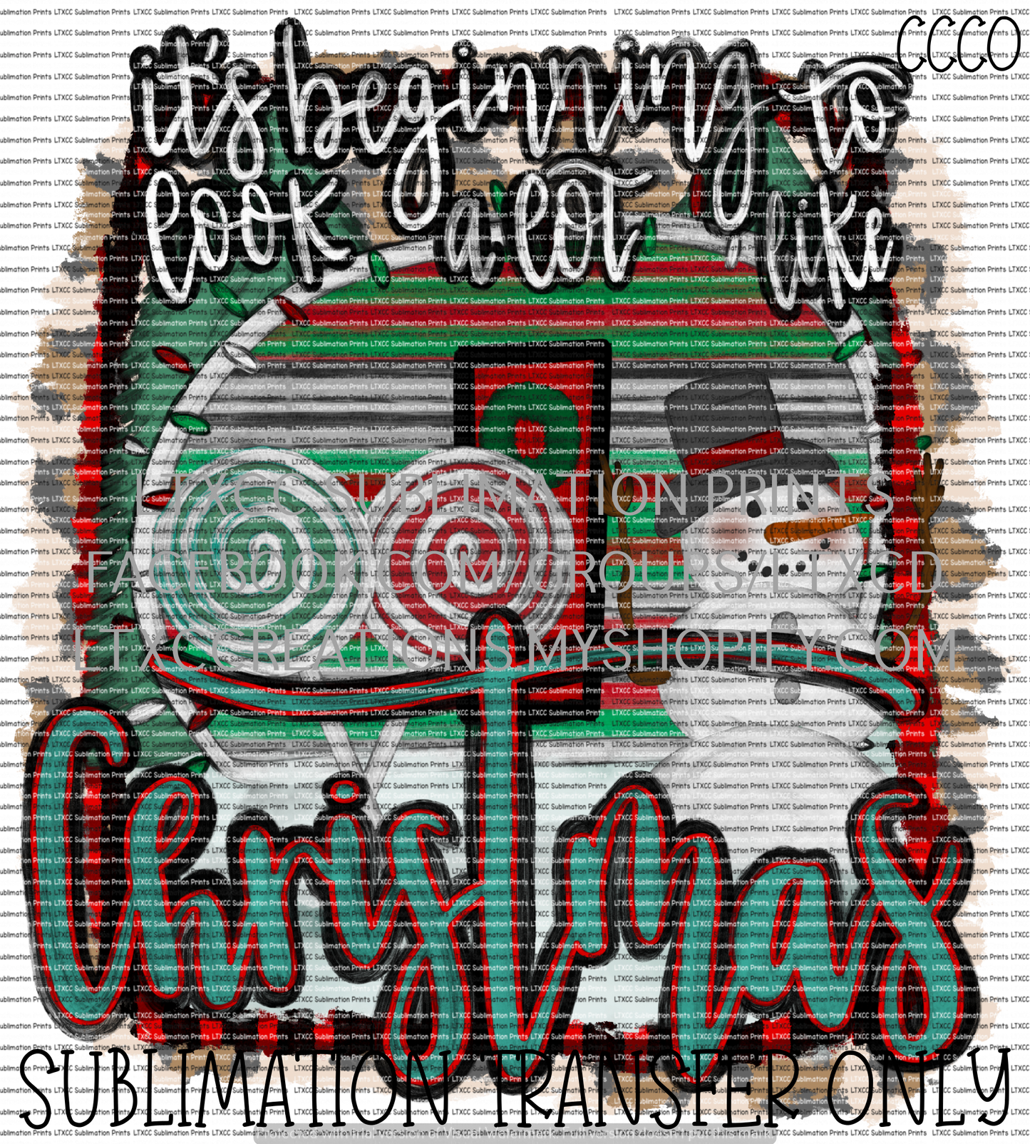 It's Beginning To Look a Lot Like Christmas - Trailer - SUBLIMATION PRINT TRANSFER