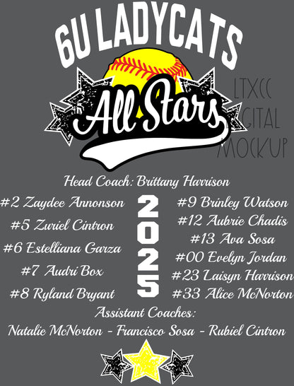 6U Splendora Ladycats Allstars 2025 Roster Shirt