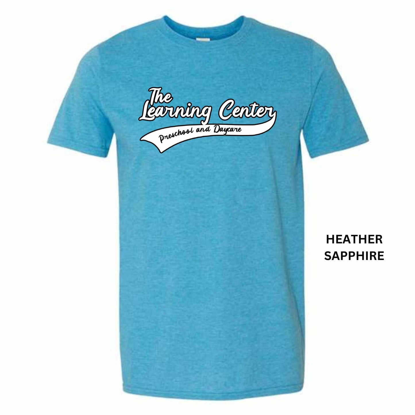 The Learning Center Preschool and Daycare Shirt