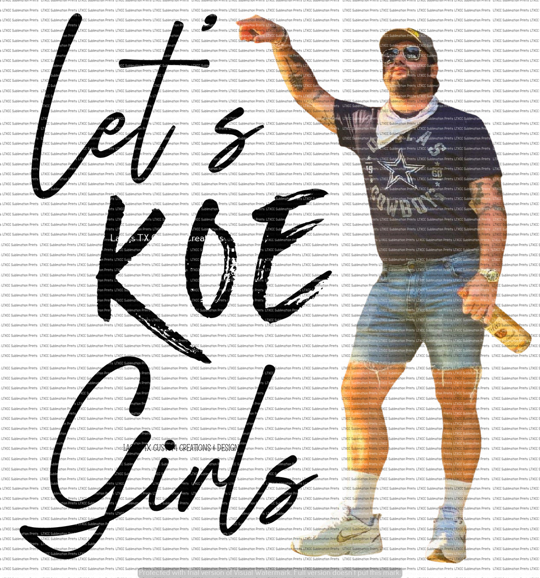 LET'S KOE GIRLS - BLACK FONT - DIGITAL DESIGN