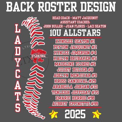 10U Splendora Ladycats Allstars 2025 Roster Shirt