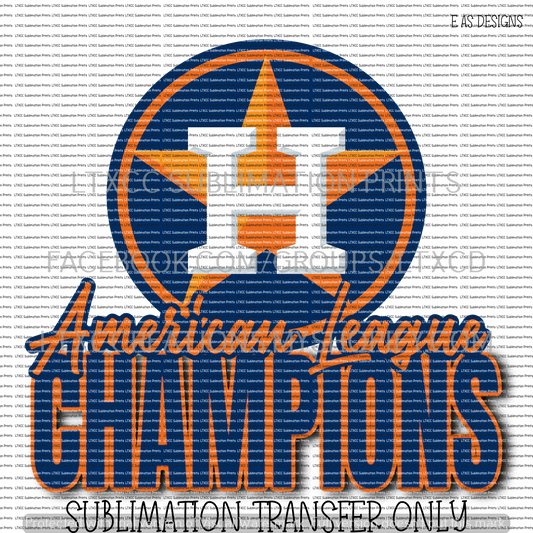 A S T R O S  American League Champions -  SUBLIMATION PRINT TRANSFER