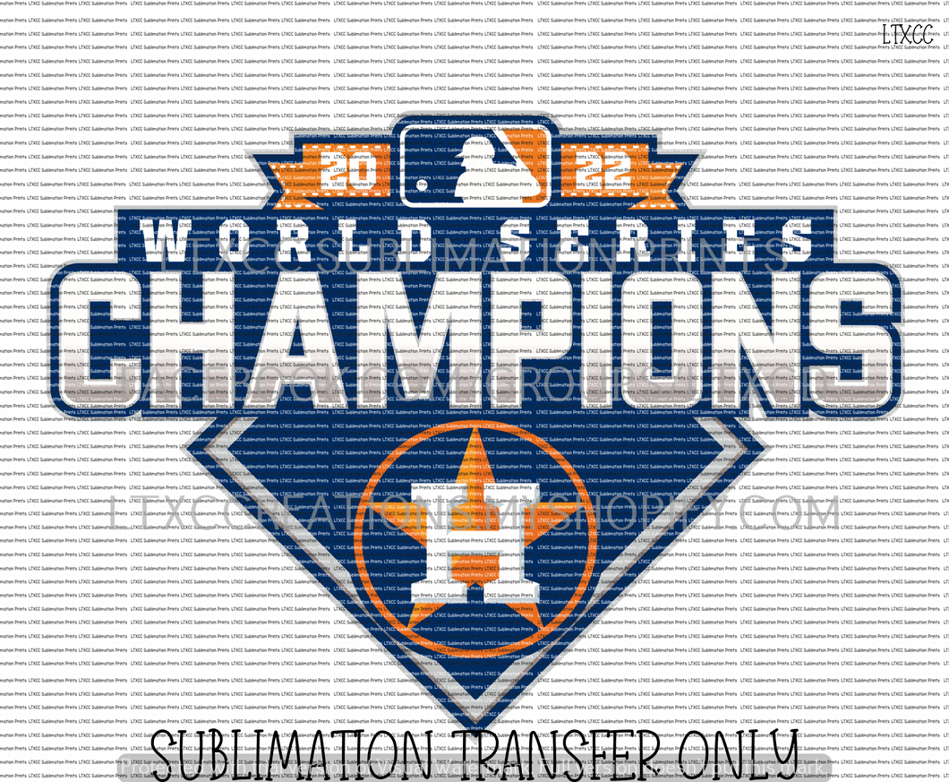 2022 WORLD SERIES CHAMPIONS A S T R O S (#4) -  SUBLIMATION PRINT TRANSFER