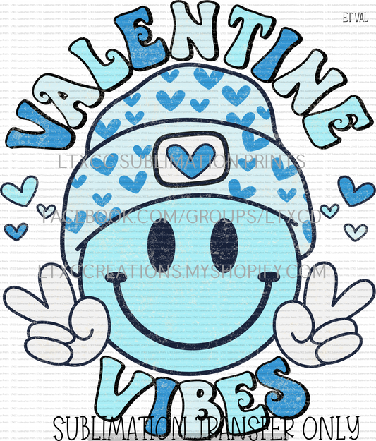 GRUNGE BLUE VALENTINE VIBES - VALENTINE -  SUBLIMATION PRINT TRANSFER