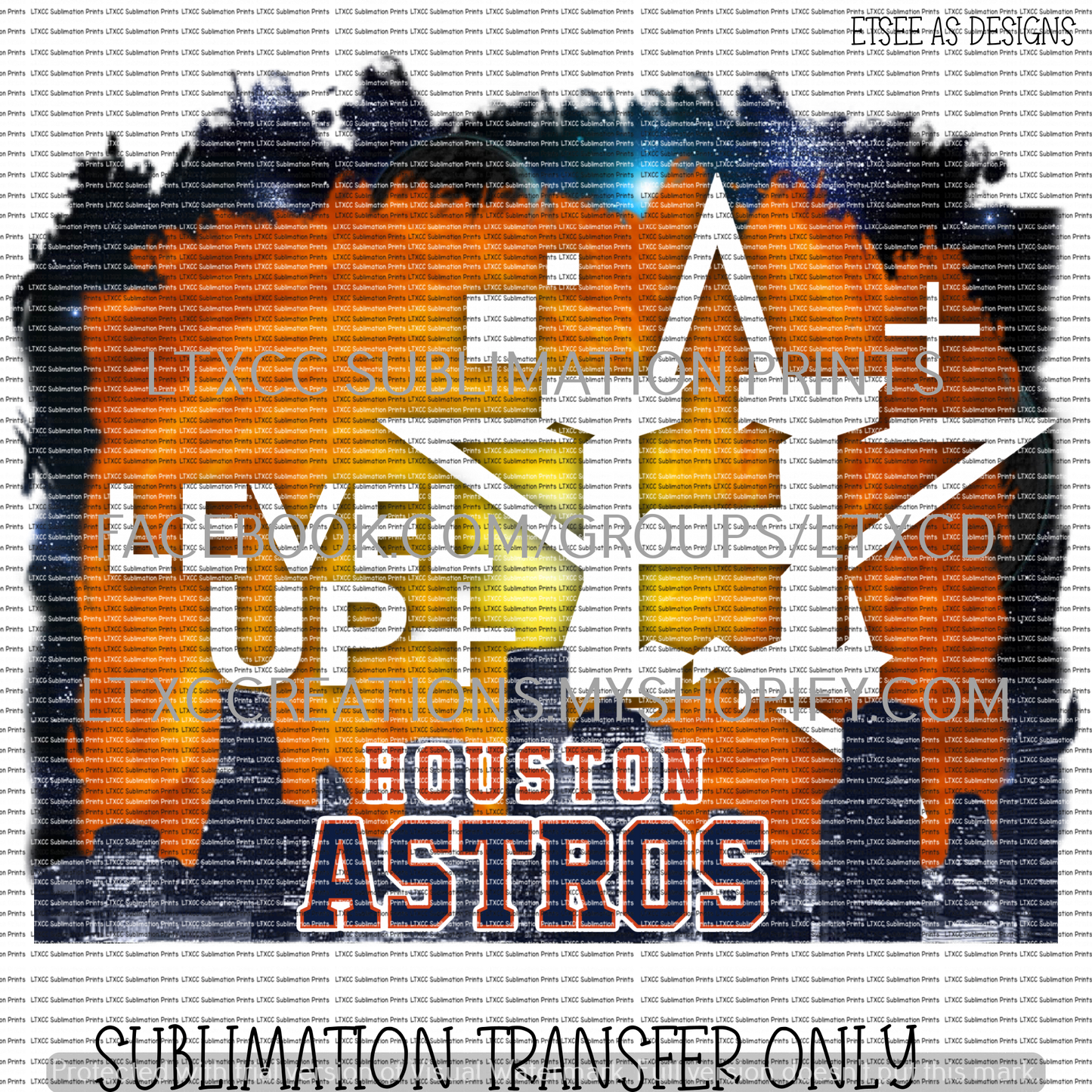 HOUSTON A S T R O S  L E V E L UP -  SUBLIMATION PRINT TRANSFER