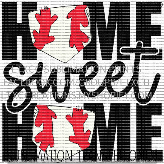 HOME SWEET HOME BASEBALL SUBLIMATION PRINT TRANSFER