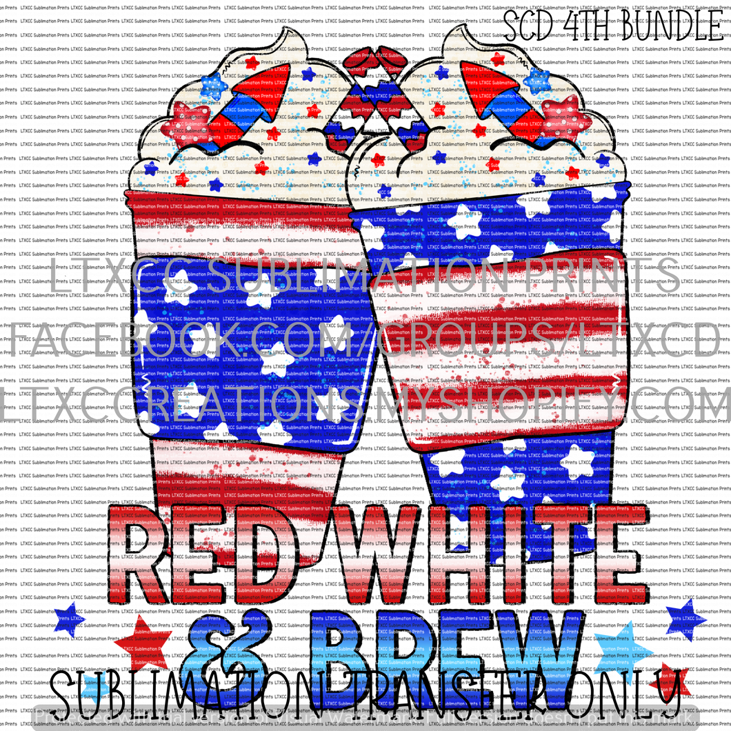 RED, WHITE, AND BREW -  SUBLIMATION PRINT TRANSFER