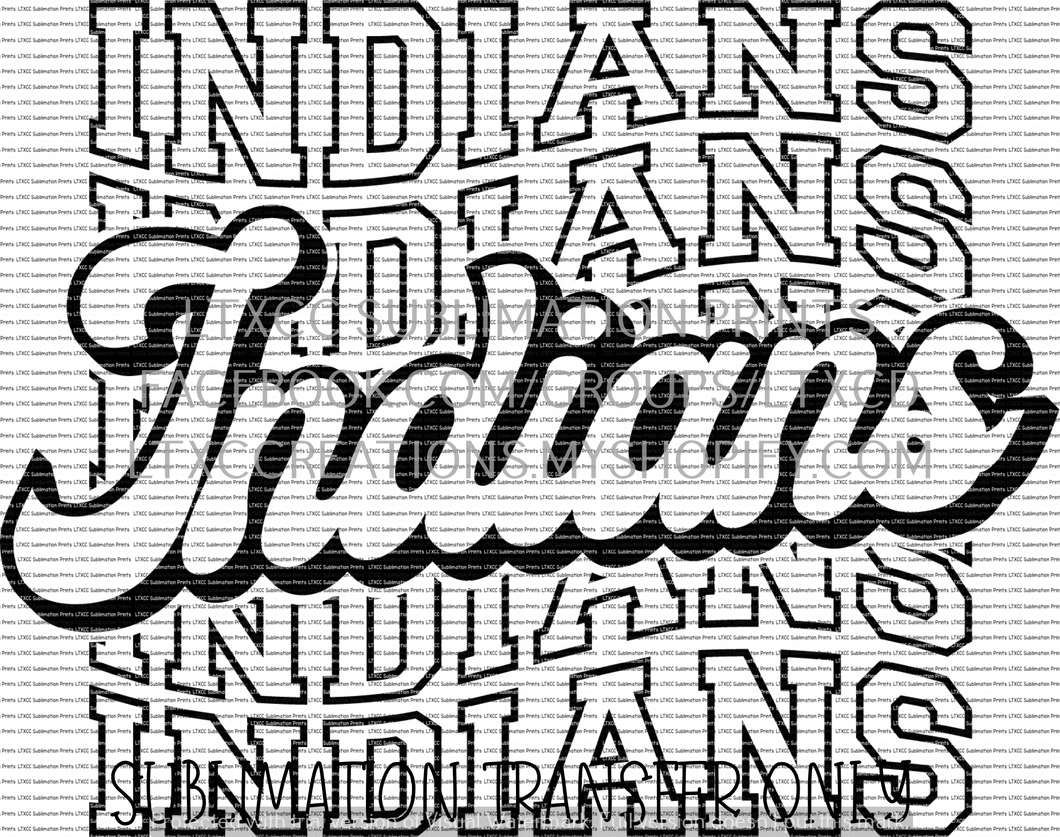 Indians Indians Indians Indians - SUBLIMATION PRINT TRANSFER