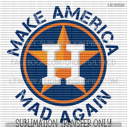 A S T R O S - MAKE AMERICA MAD AGAIN -  SUBLIMATION PRINT TRANSFER