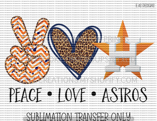 PEACE LOVE A S T R O S  3  -  SUBLIMATION PRINT TRANSFER