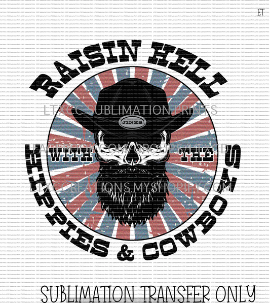 SHORT VERSION - RAISIN' HELL WITH THE HIPPIES AND THE COWBOYS CODY JINKS - SUBLIMATION PRINT TRANSFER