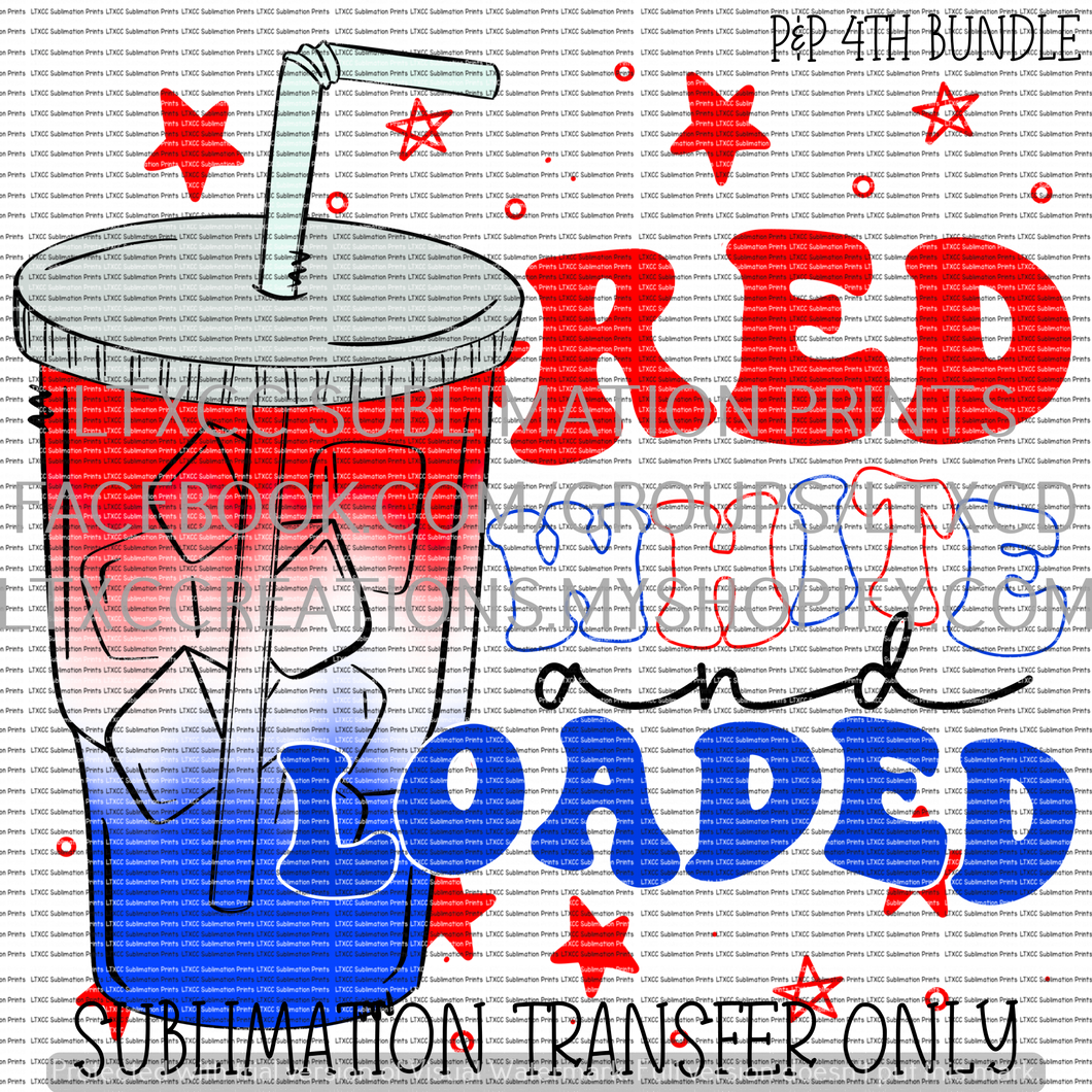 RED, WHITE, AND LOADED -  SUBLIMATION PRINT TRANSFER