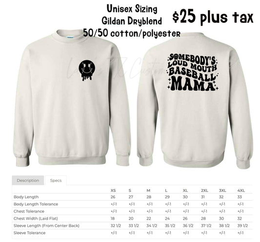 Gildan Dryblend 50/50 Sweatshirt - WHITE/BLACK - Baseball Pocket Smiley - Somebody's Loud Mouth Baseball Mama