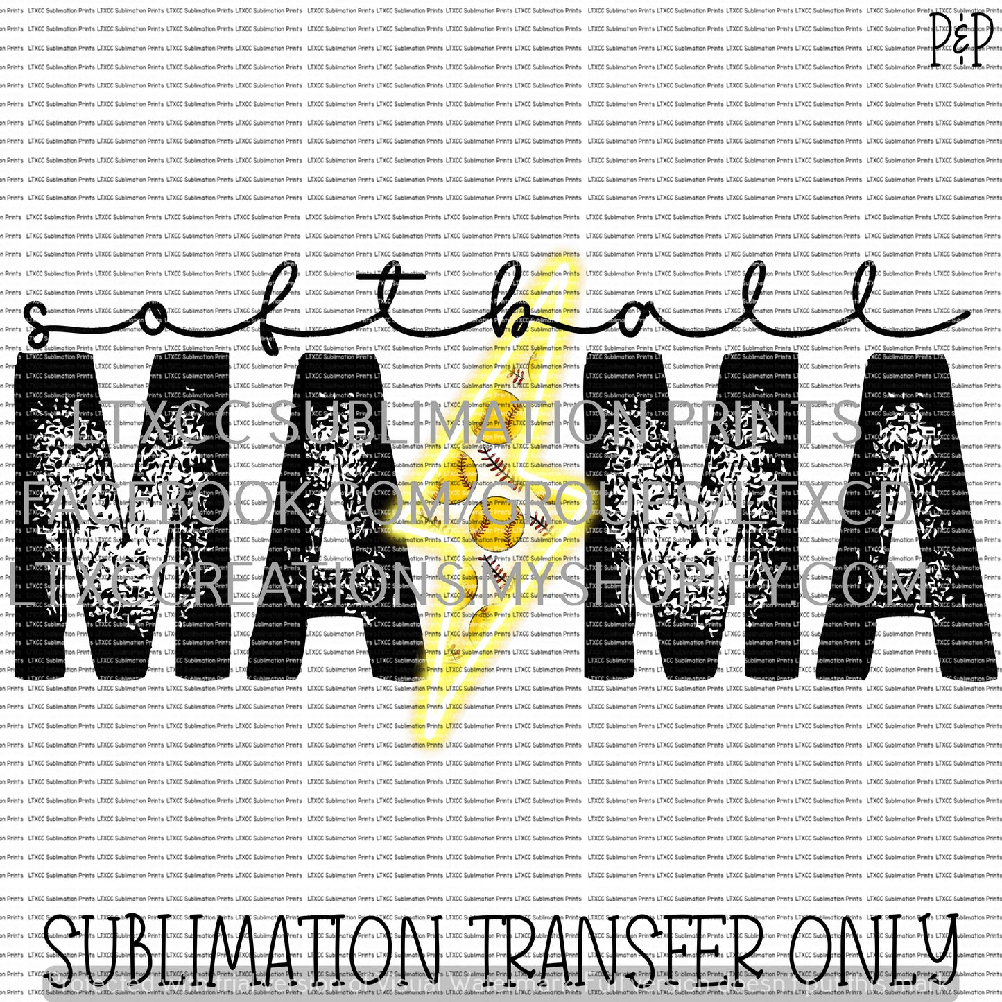 SOFTBALL MAMA SUBLIMATION PRINT TRANSFER
