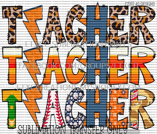 TEACHER A S T R O S  -  SUBLIMATION PRINT TRANSFER