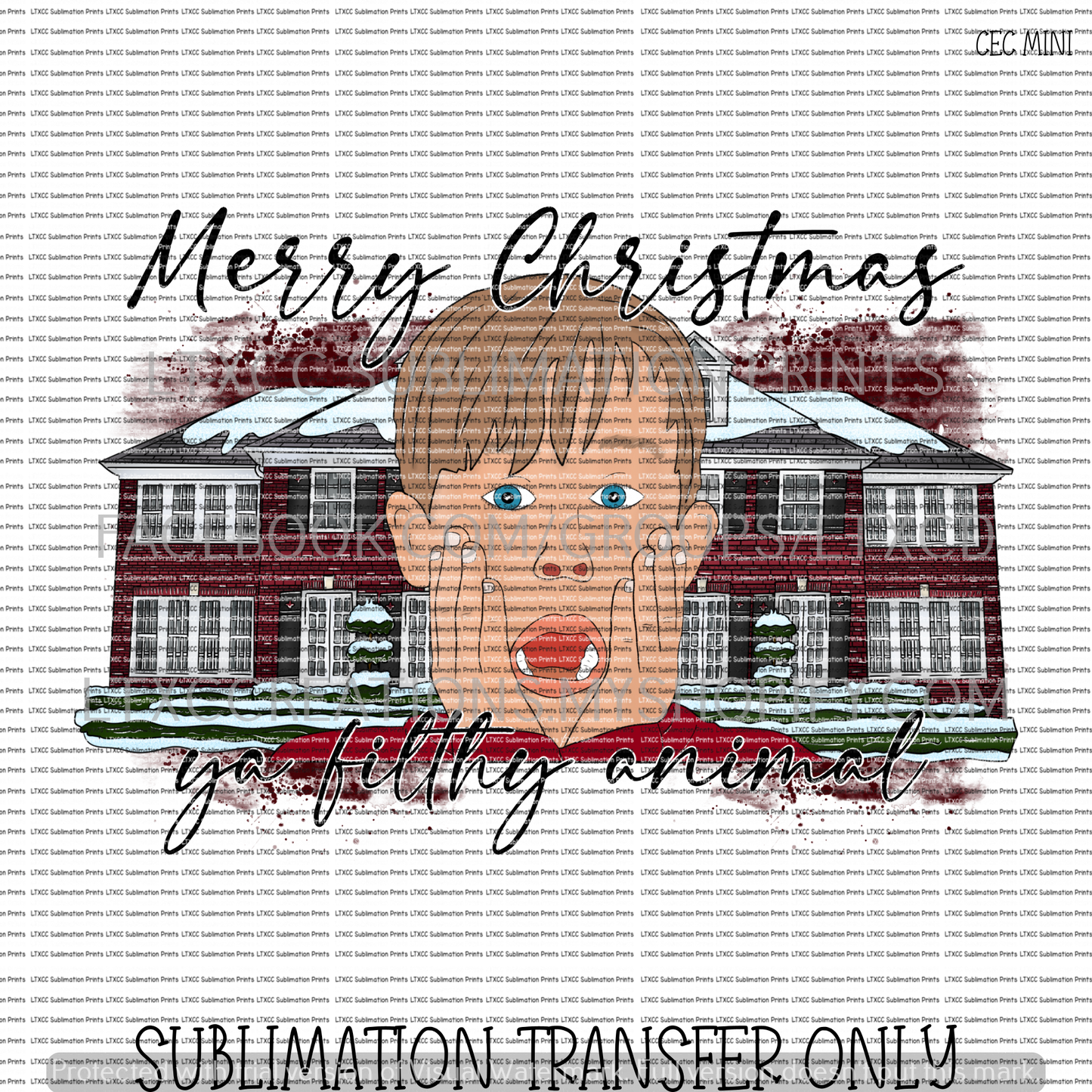 MERRY CHRISTMAS YA FILTHY ANIMAL - SUBLIMATION PRINT TRANSFER