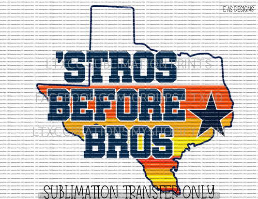 'STROS BEFORE BROS -  SUBLIMATION PRINT TRANSFER