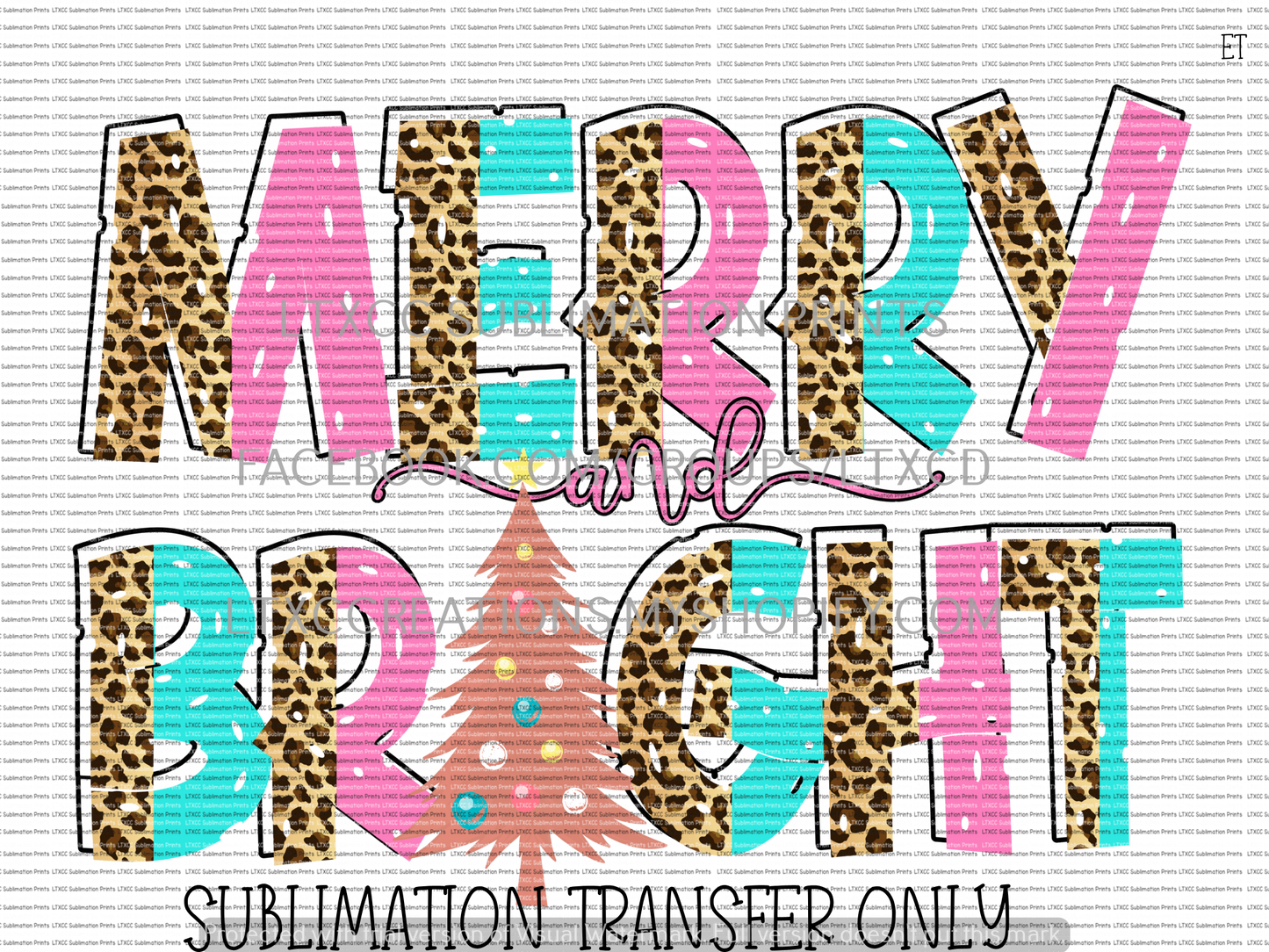 MERRY & BRIGHT -  SUBLIMATION PRINT TRANSFER