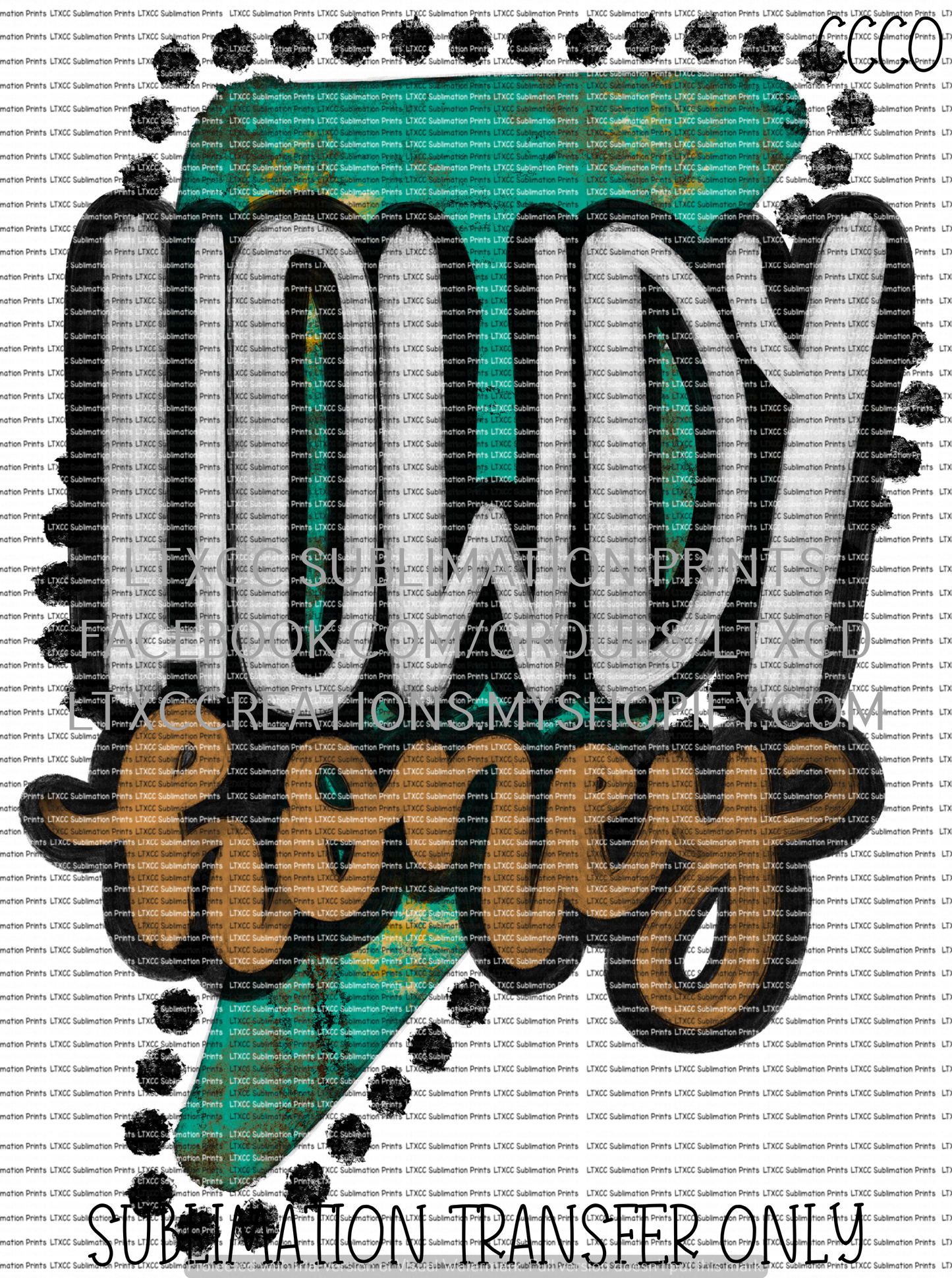Howdy Honey Turquoise- SUBLIMATION PRINT TRANSFER