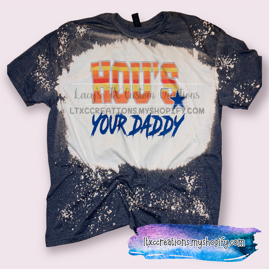 HOU’S YOUR DADDY Adult T-Shirt