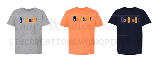 Be Kind Youth Shirt