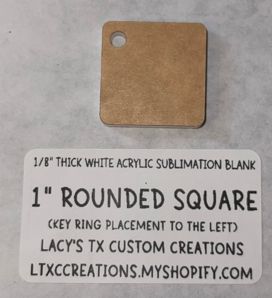 1/8”  ROUNDED SQUARE (KEY RING PLACEMENT: LEFT) Sublimation Blank - HARDWARE INCLUDED