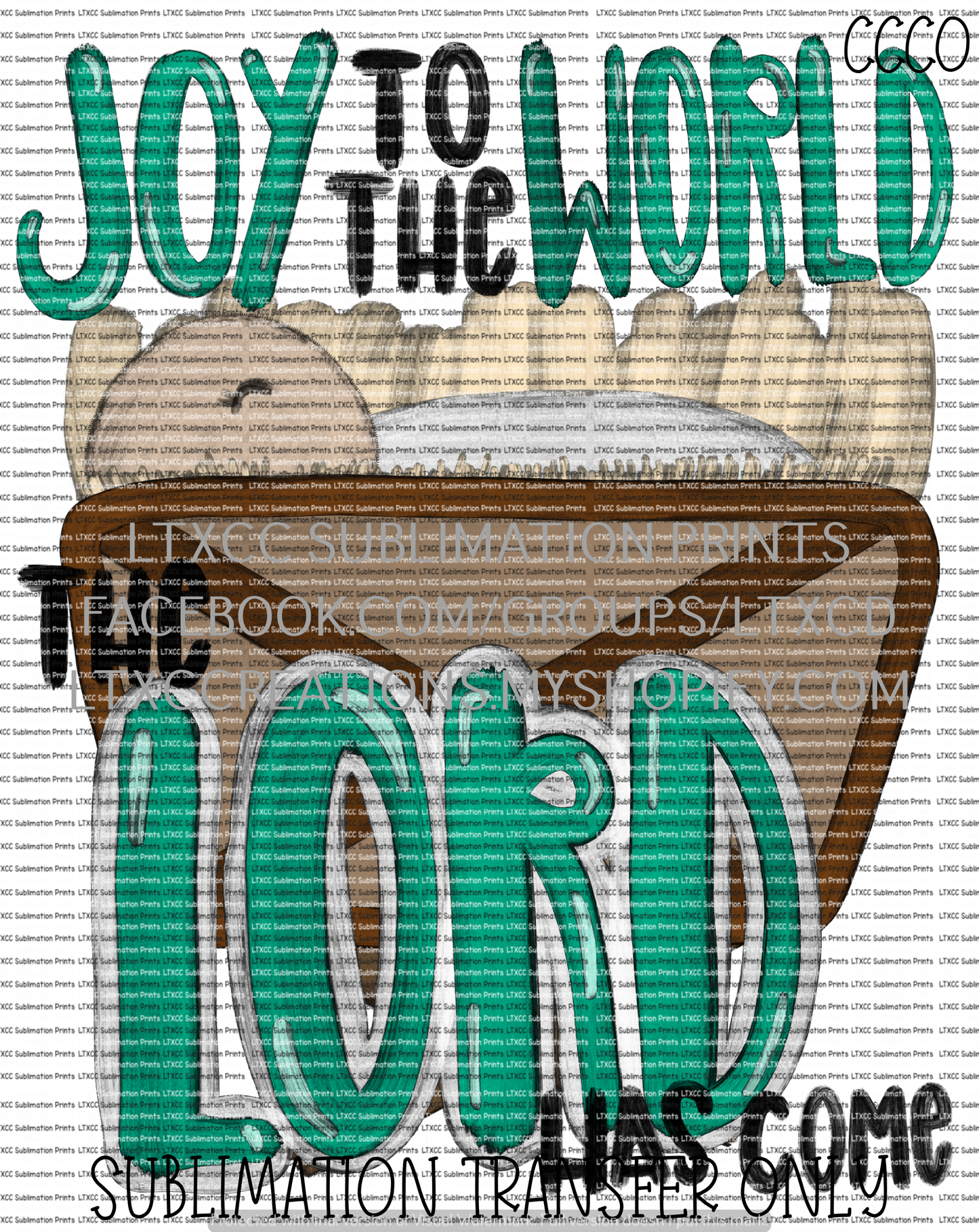 Joy to the World. The Lord Has Come Manger - SUBLIMATION PRINT TRANSFER