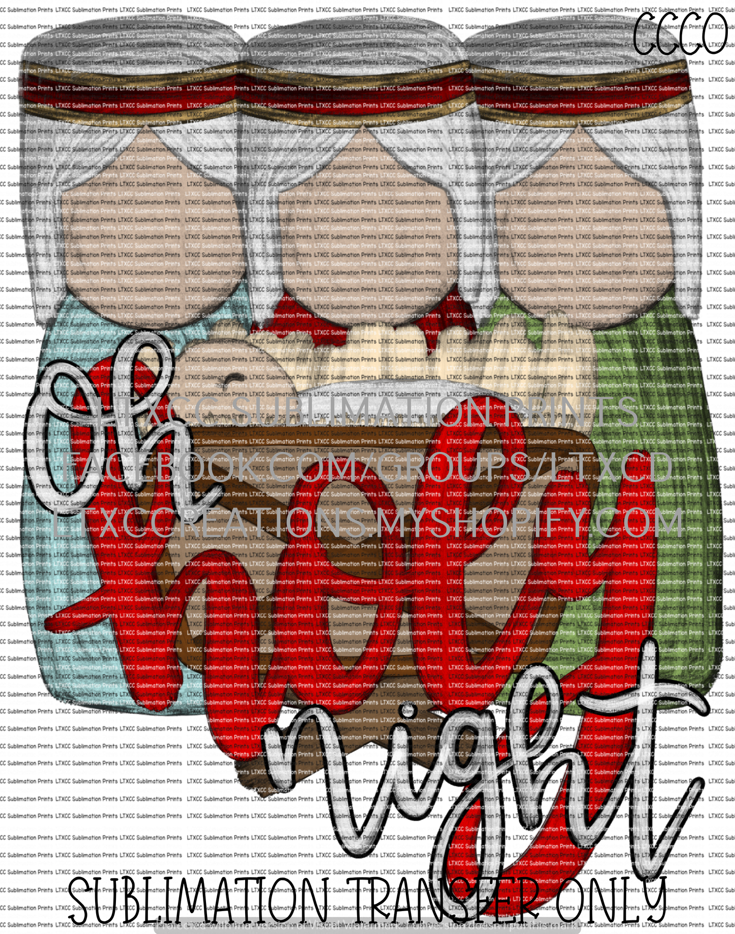 Oh Holy Night - SUBLIMATION PRINT TRANSFER