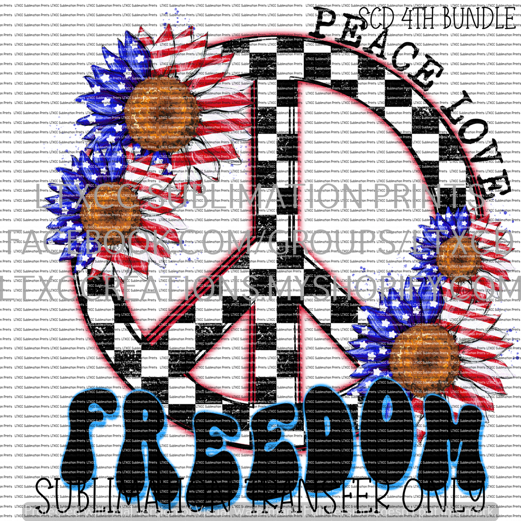 PEACE, LOVE, FREEDOM -  SUBLIMATION PRINT TRANSFER